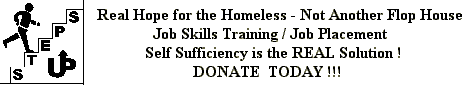 Steps Up: Real Hope For The Homeless